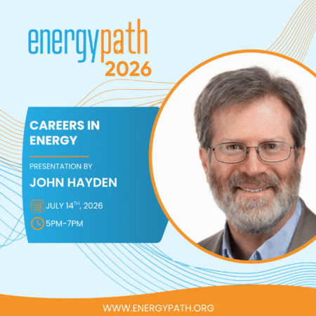 EnergyPath 2026 Presentation: Careers in Energy by John Hayden